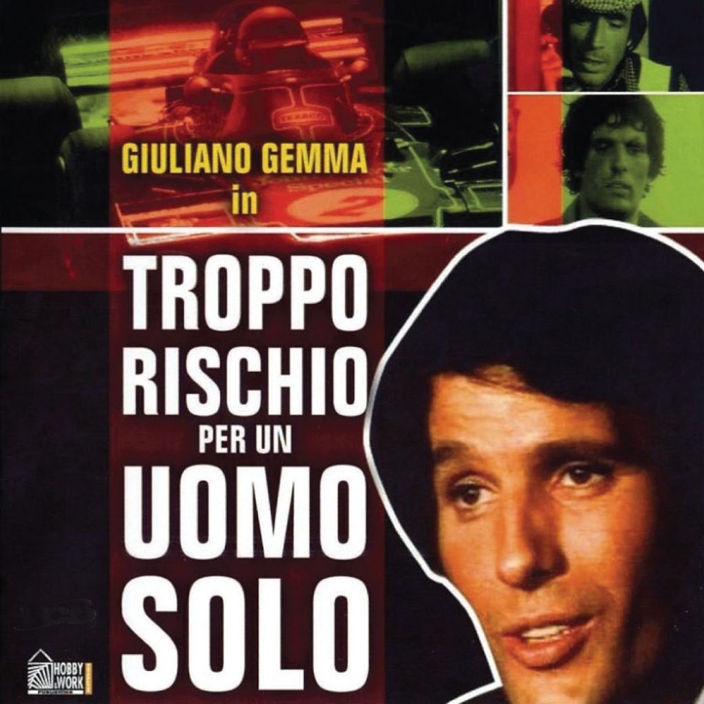 "Troppo rischio per un uomo solo" di Luciano Ercoli (1973)