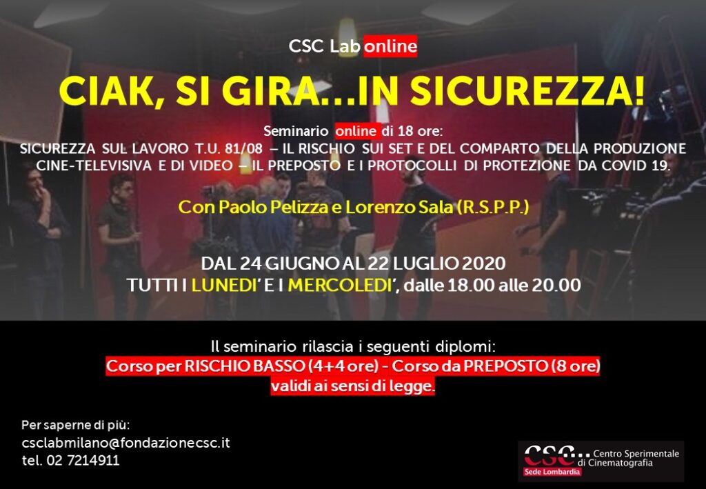 CIAK, SI GIRA...IN SICUREZZA! DAL 24 GIUGNO AL 22 LUGLIO 2020