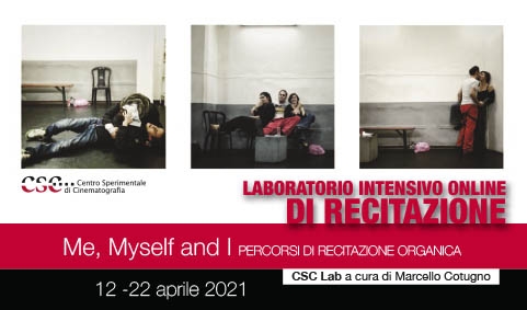 Me, Myself and I - laboratorio online di recitazione