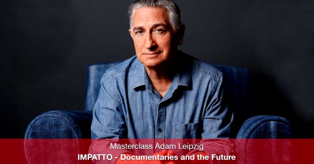 Il regista e produttore Adam Leipzig